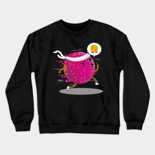 Run Donut Run! Crewneck Sweatshirt